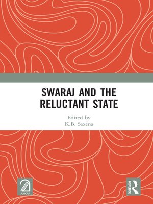 cover image of Swaraj and the Reluctant State